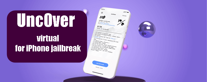 iPhone Jailbreak with Unc0ver Virtual Jailbreak