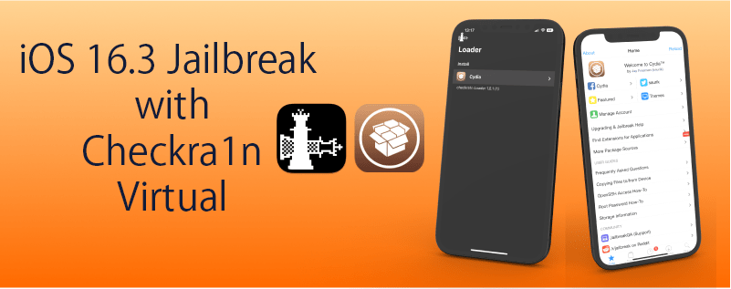 iOS 16.3 Jailbreak with Checkra1n Virtual