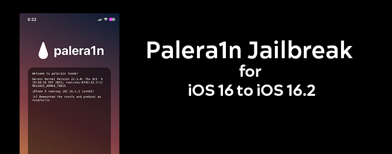 Palera1n Jailbreak for iOS 16 to iOS 16.2
