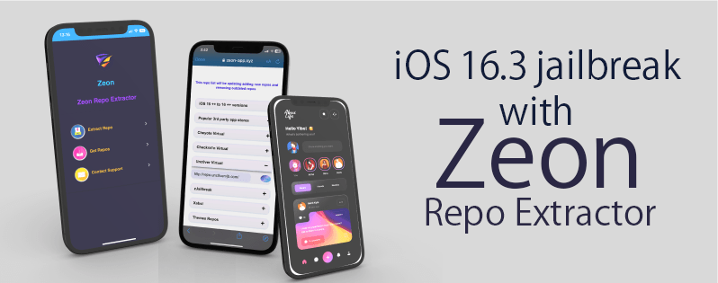 iOS 16.3 jailbreak with Zeon Repo Extractor