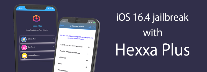 iOS 16.4 jailbreak with Hexxa Plus