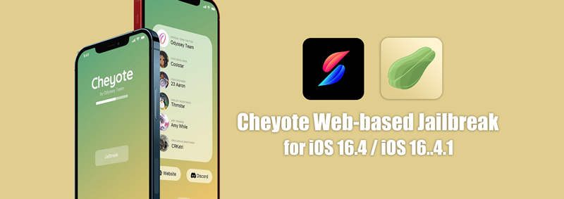 Cheyote Web-based Jailbreak for iOS 16.4 / iOS 16..4.1