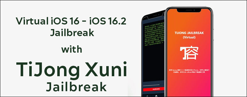  iOS 16 - iOS 16.2 Jailbreak with TiJong Xuni Jailbreak 