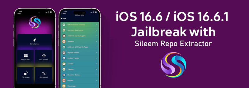 iOS 16.6 / iOS 16.6.1 Jailbreak with Sileem Repo Extractor
