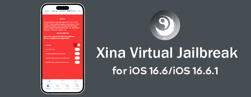 Xina Virtual Jailbreak for iOS 16.6/iOS 16.6.1
