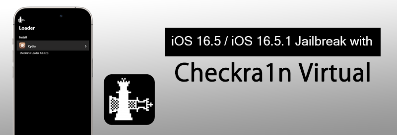 iOS 16.5 / iOS 16.5.1 Jailbreak with Checkra1n Virtual