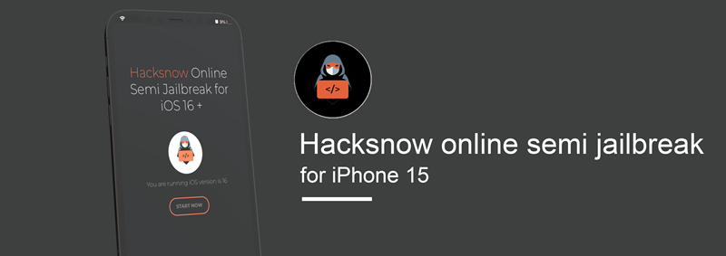 Hacksnow online semi jailbreak for iPhone 15
