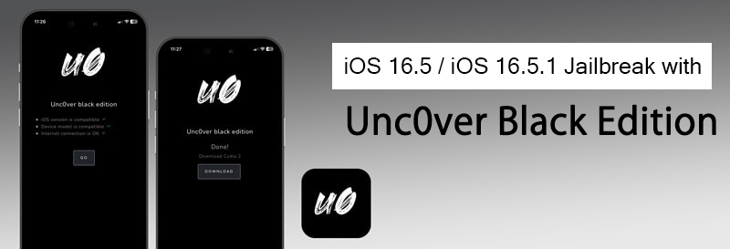  iOS 16.5 / iOS 16.5.1 Jailbreak with Unc0ver Black Edition
