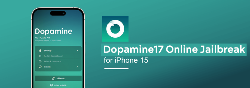Dopamine17 Online Jailbreak for iPhone 15 