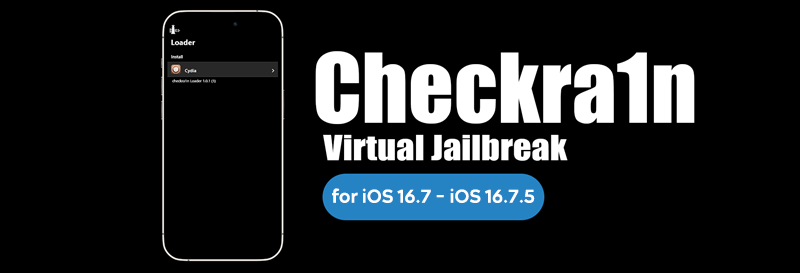 Checkra1n Virtual Jailbreak for iOS 16.7 - iOS 16.7.5
