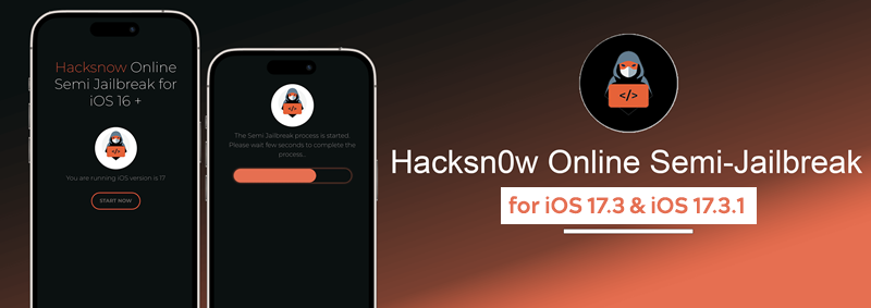 Hacksn0w Online Semi-Jailbreak for iOS 17.3 & iOS 17.3.1