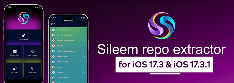 Sileem Repo Extractor for iOS 17.3 & iOS 17.3.1