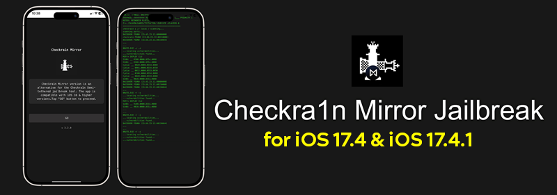 Checkra1n Mirror Jailbreak for iOS 17.4 & iOS 17.4.1