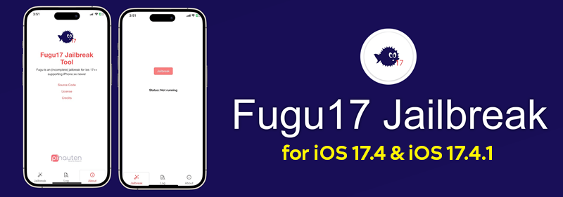 Fugu17 Jailbreak for iOS 17.4 & iOS 17.4.1