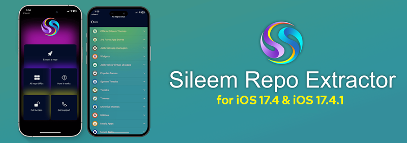 Sileem Repo Extractor for iOS 17.4 & iOS 17.4.1