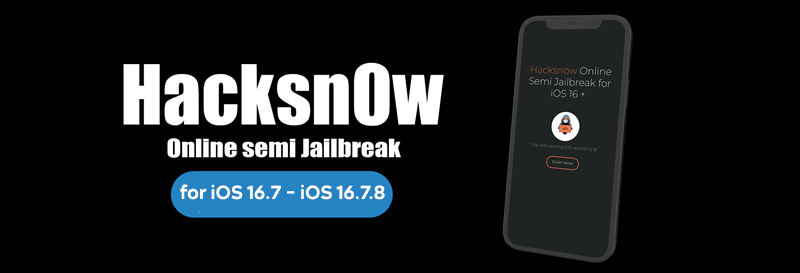 HackSn0w Online Semi-Jailbreak for iOS 16.7 - iOS 16.7.8